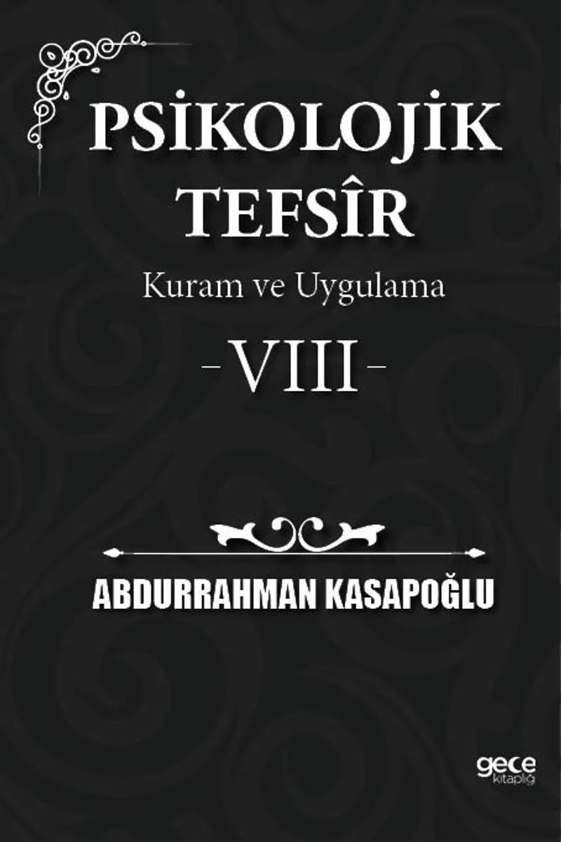 Psikolojik Tefs&icirc;r Kuram ve Uygulama 8