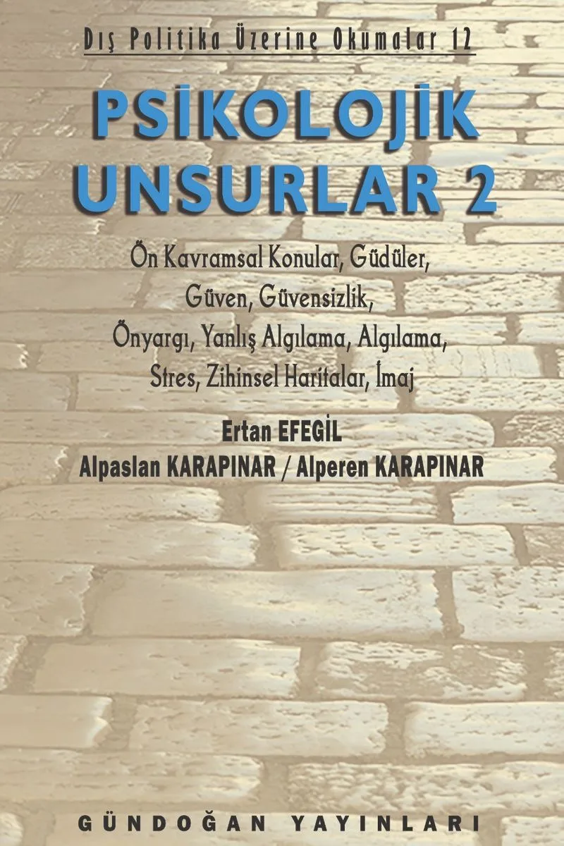 Psikolojik Unsurlar 2 Dış Politika Üzerine Okumalar 12