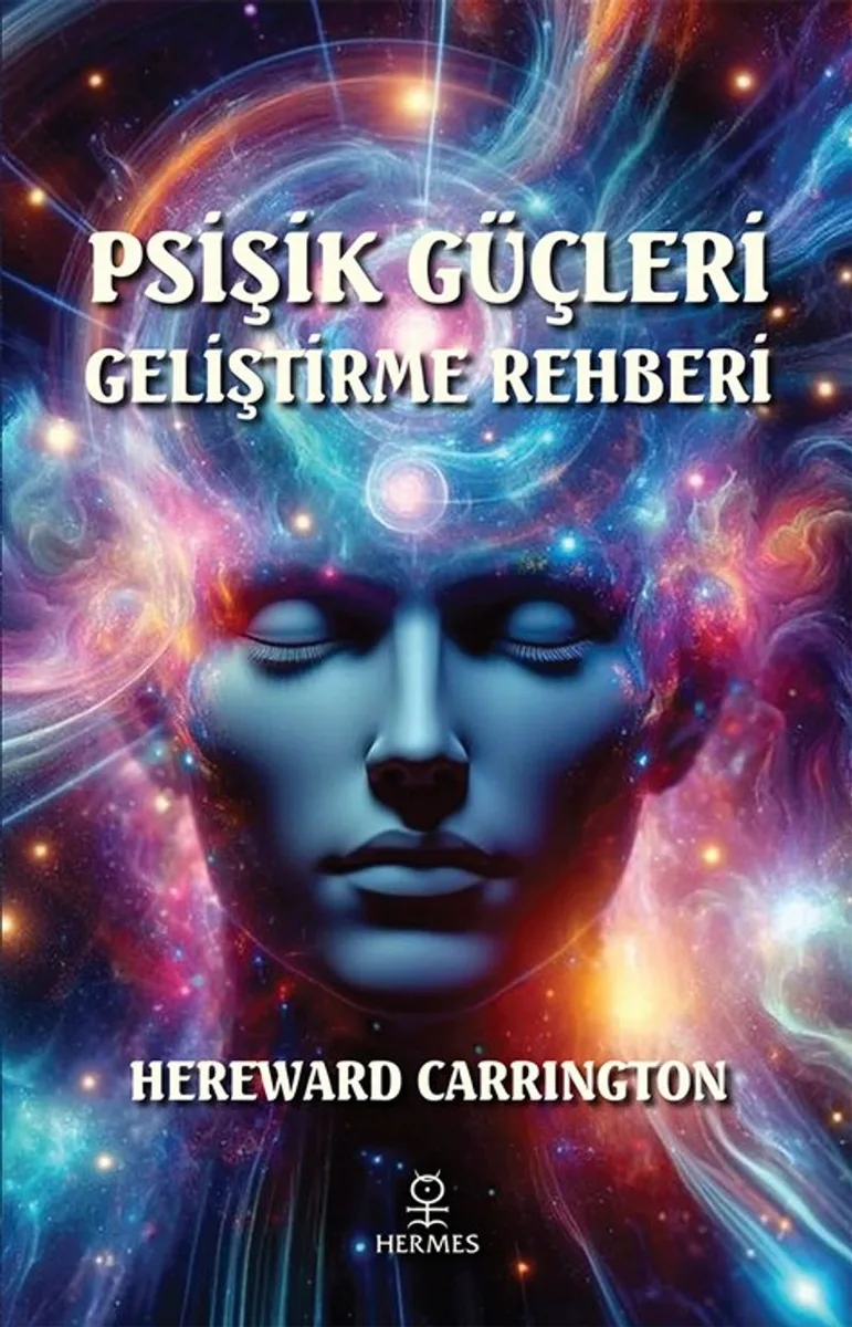 Psişik Güçleri Geliştirme Rehberi