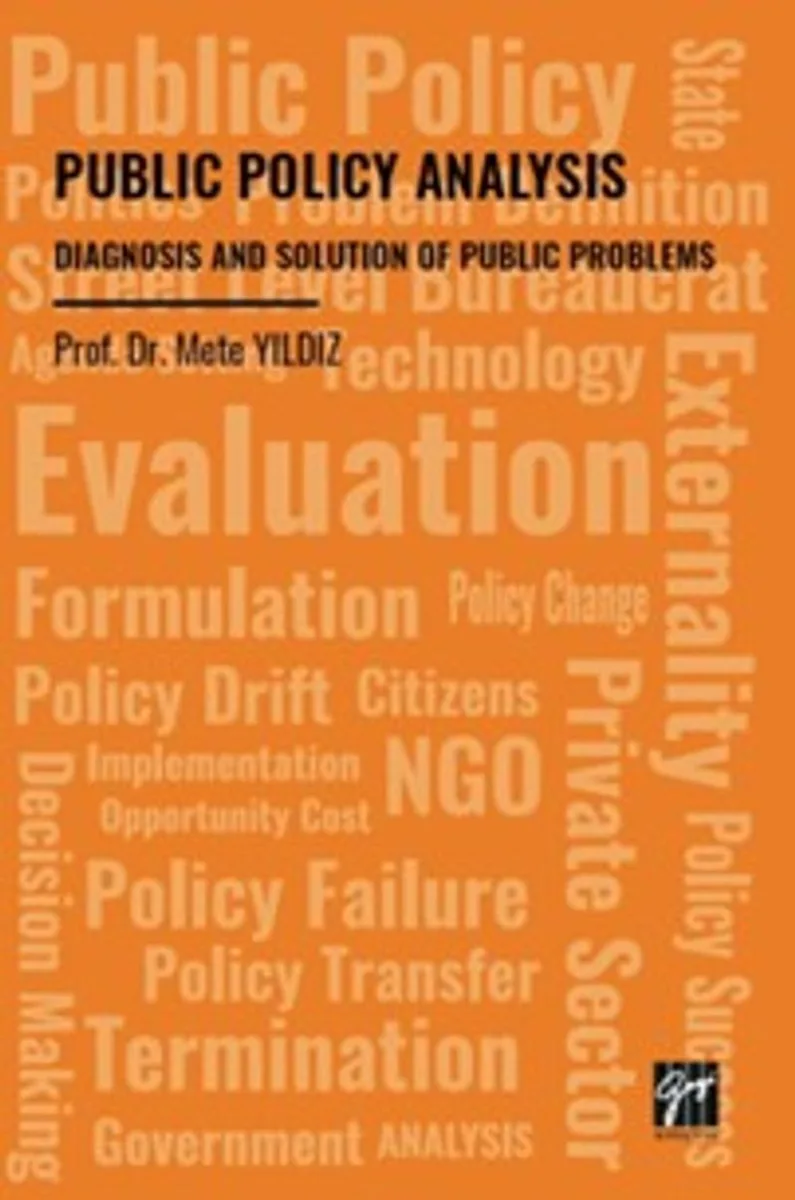 Public Policy Analysis Diagnosis and Solution Of Public Problems