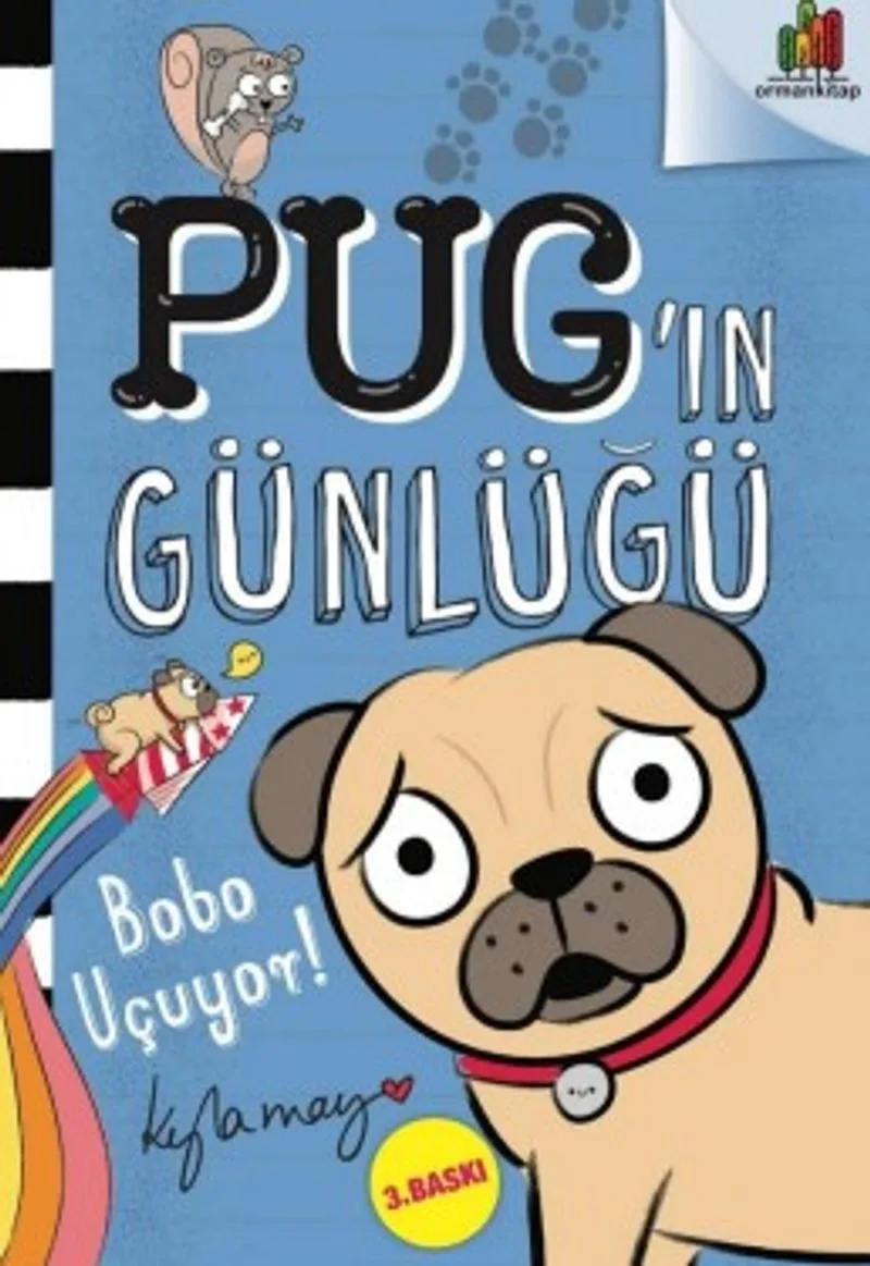 Pug'ın Günlüğü: Bobo Uçuyor