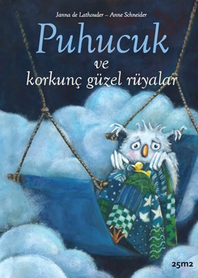 Puhucuk ve Korkunç Güzel Rüyalar