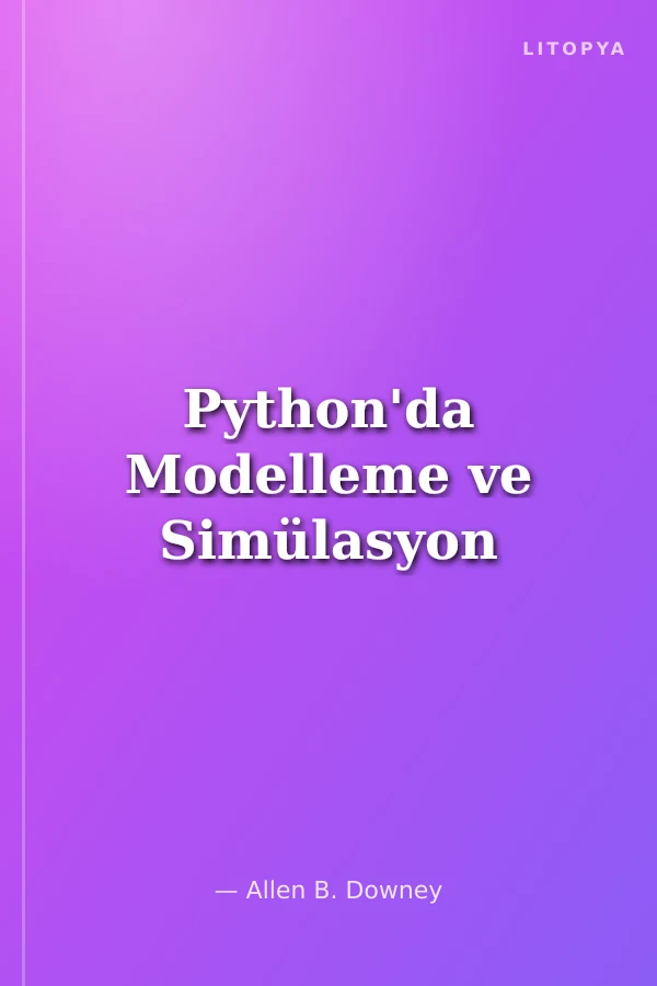 Python'da Modelleme ve Simülasyon