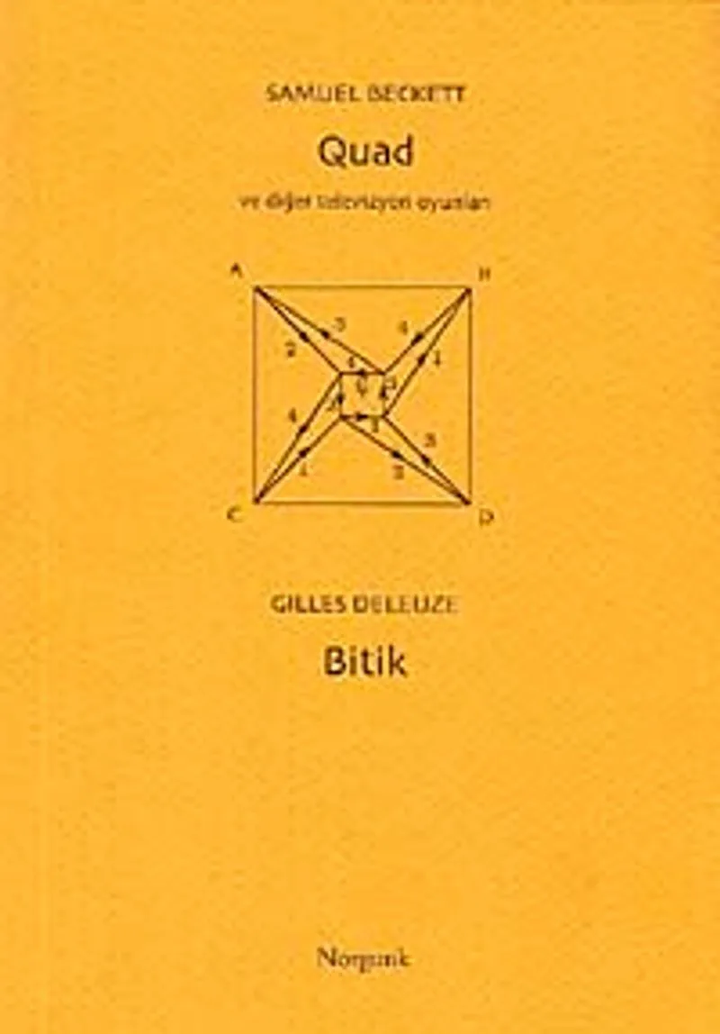 Quad ve Diğer Televizyon Oyunları / Bitik