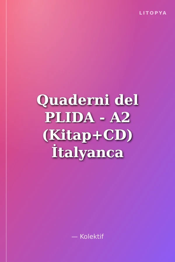 Quaderni del PLIDA - A2 (Kitap+CD) İtalyanca Sınavlara Hazırlık