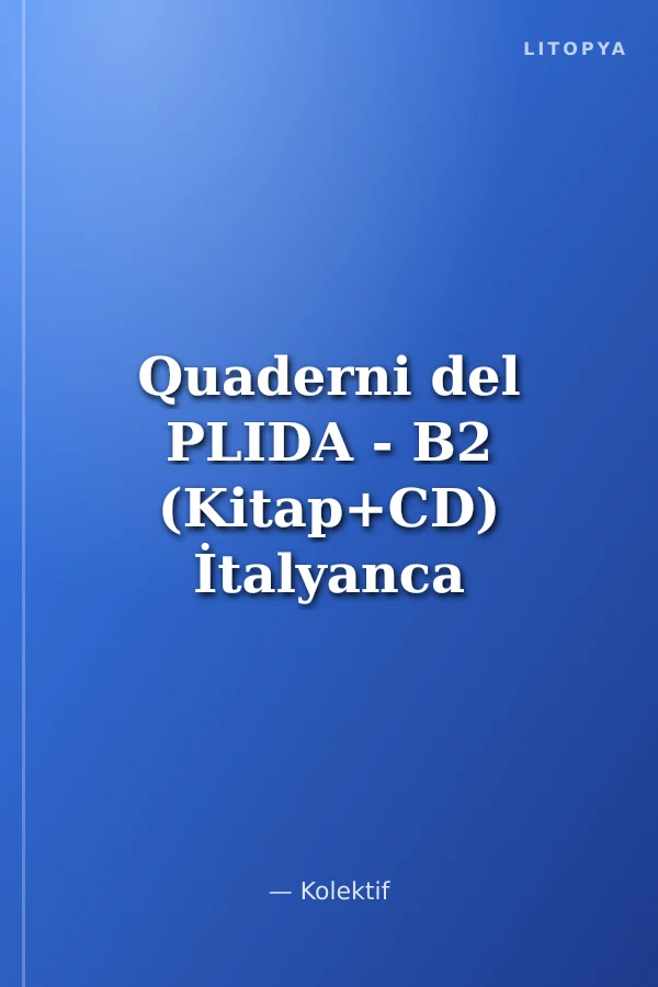 Quaderni del PLIDA - B2 (Kitap+CD) İtalyanca Sınavlara Hazırlık