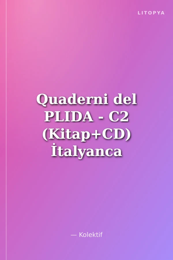Quaderni del PLIDA - C2 (Kitap+CD) İtalyanca Sınavlara Hazırlık