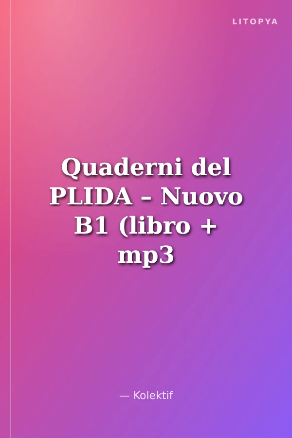 Quaderni del PLIDA – Nuovo B1 (libro + mp3 online)