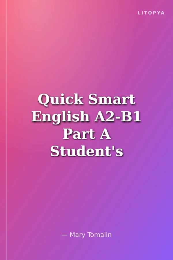 Quick Smart English A2-B1 Part A Student's Book Workbook