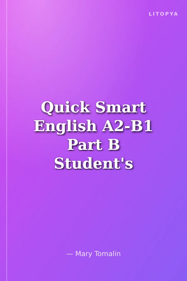 Quick Smart English A2-B1 Part B Student's Book Workbook