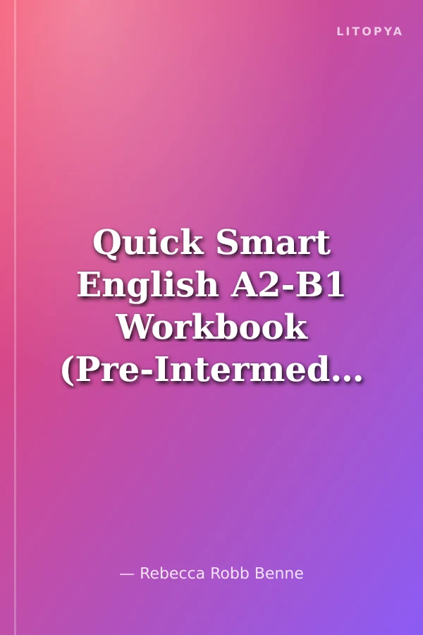 Quick Smart English A2-B1 Workbook (Pre-Intermediate)