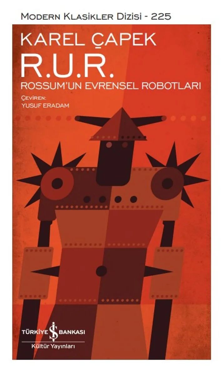 R. U. R. &ndash; Rossum'un Evrensel Robotları (Karton Kapak)