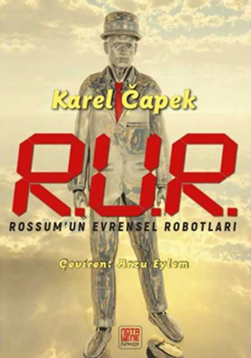 R.U.R. Rossum'un Evrensel Robotları