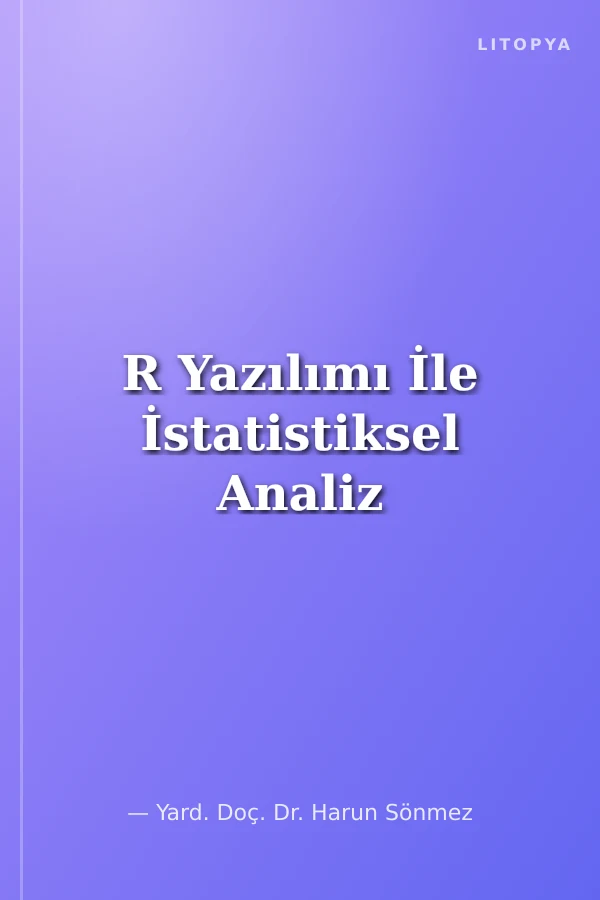R Yazılımı İle İstatistiksel Analiz