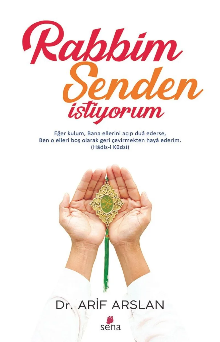 Rabbim Senden İstiyorum