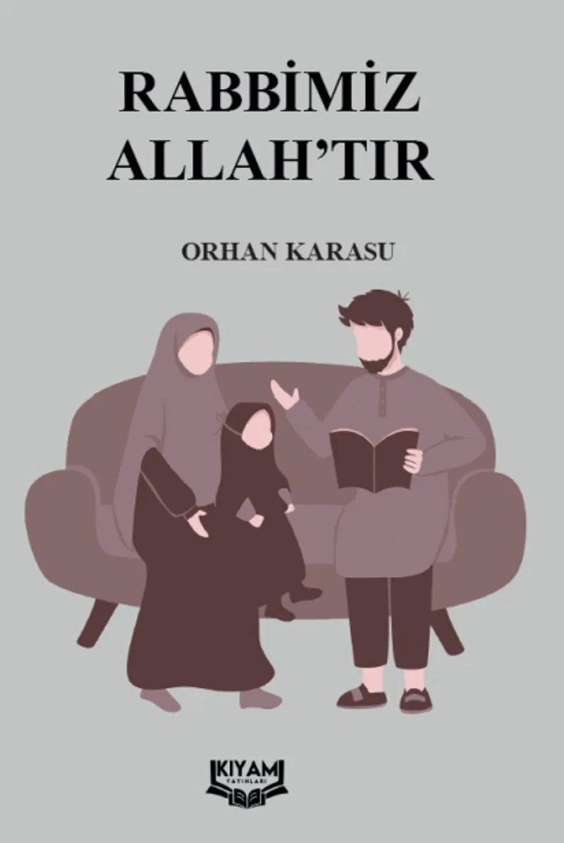 Rabbimiz Allah'tır