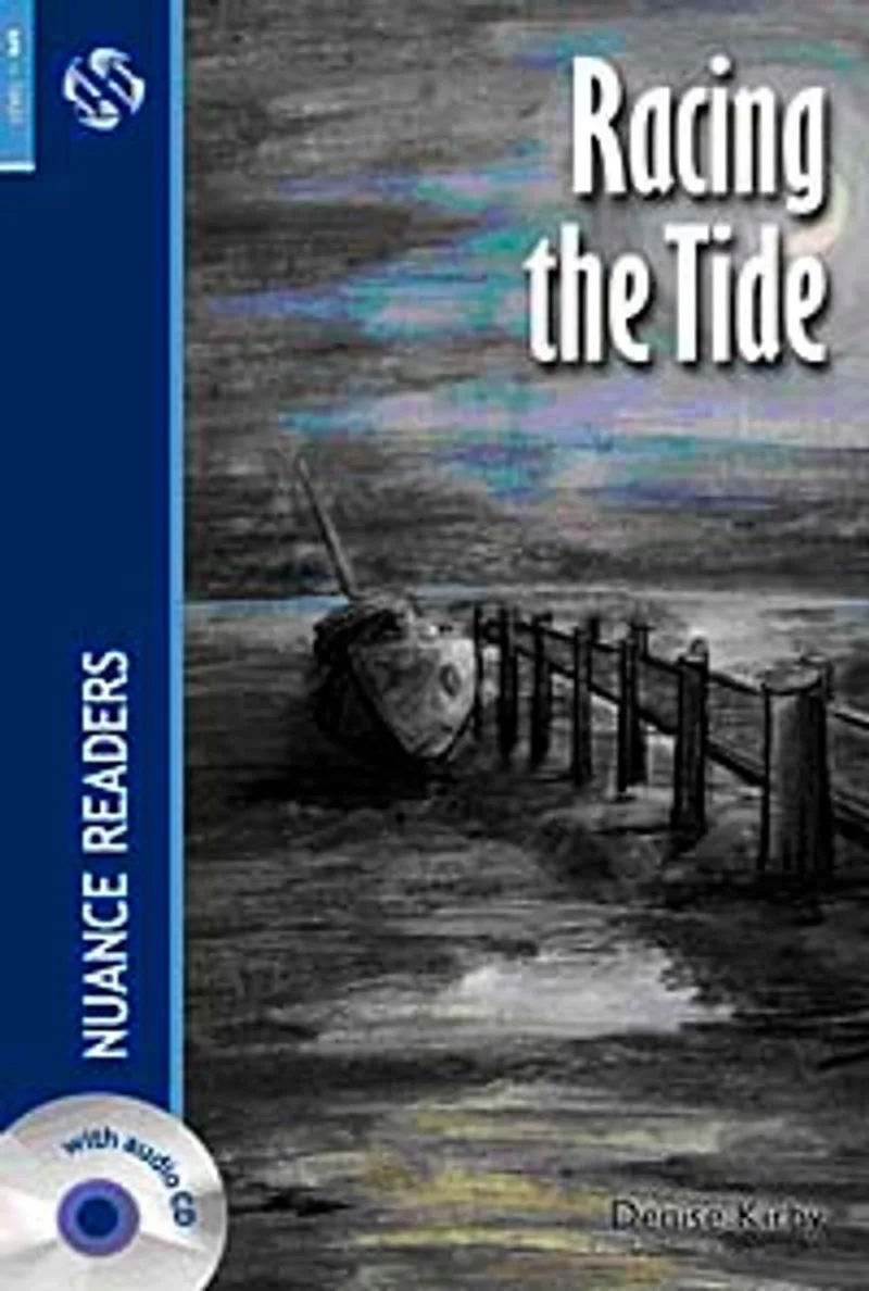 Racing the Tide + CD (Nuance Readers Level-5)