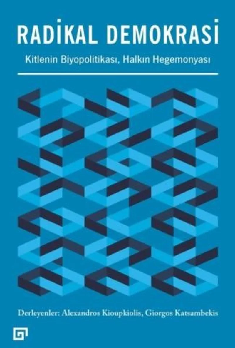 Radikal Demokrasi Kitlenin Biyopolitikası, Halkın Hegemonyası