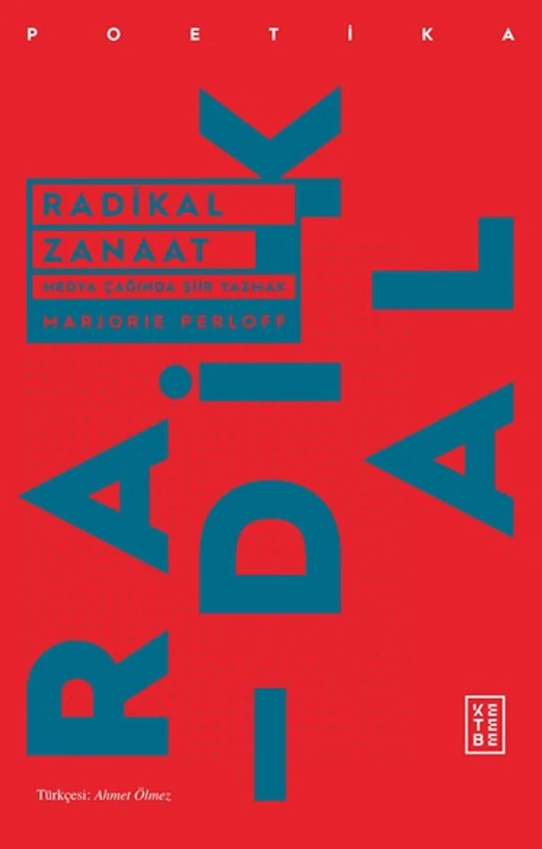 Radikal Zanaat Medya Çağında Şiir Yazmak
