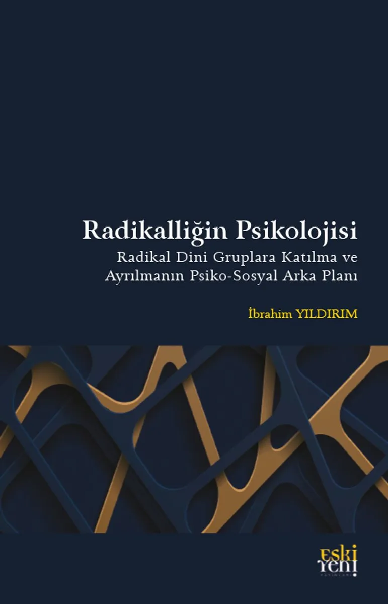 Radikalliğin Psikolojisi