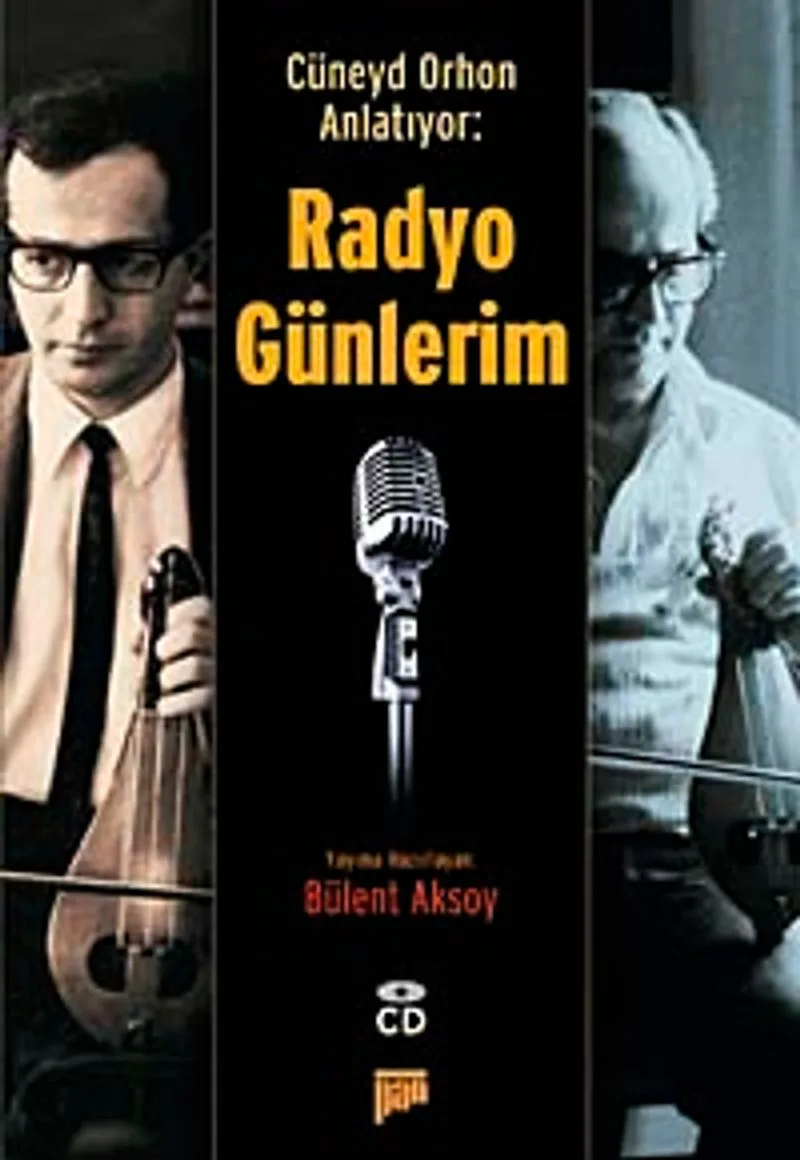 Radyo Günlerim Cüneyd Orhon Anlatıyor