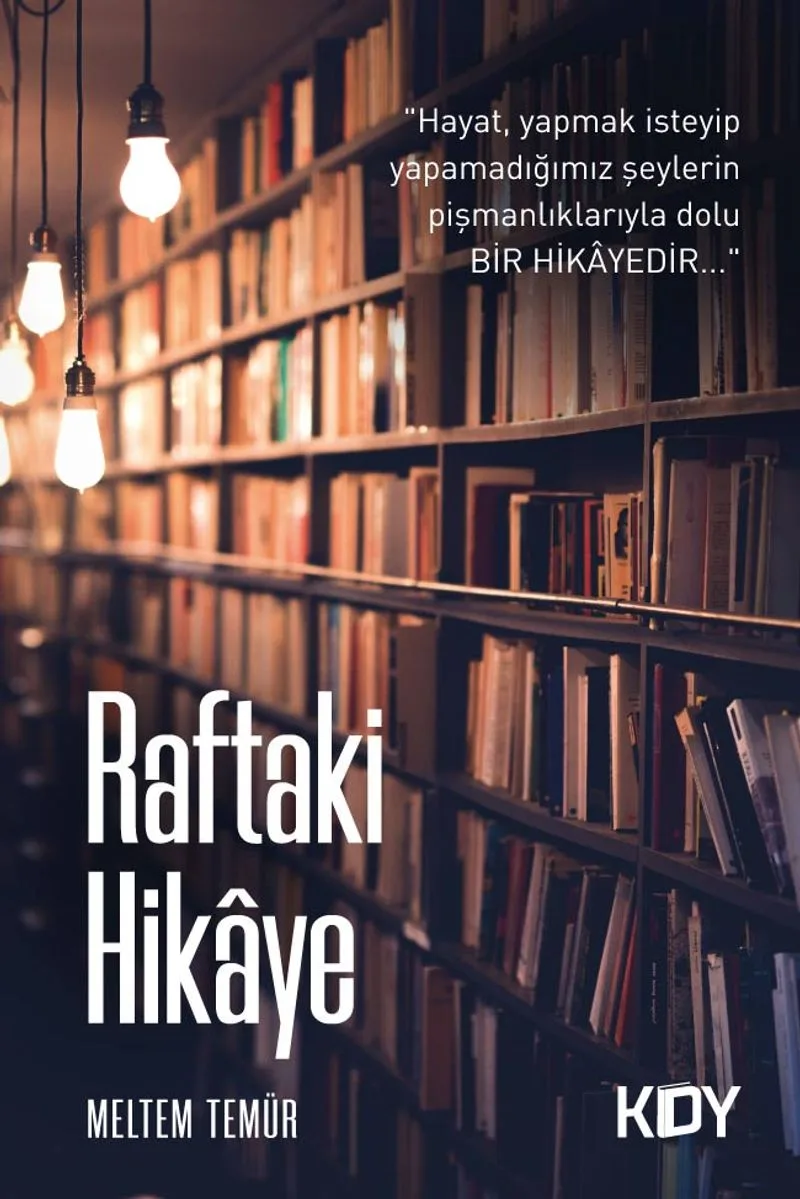 Raftaki Hikaye
