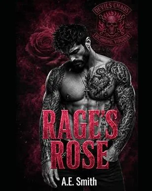 Rage’s Rose