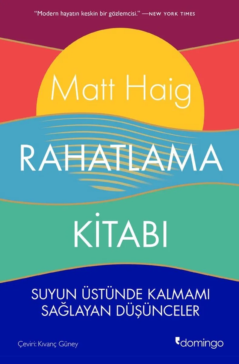 Rahatlama Kitabı Suyun Üstünde Kalmamı Sağlayan Düşünceler