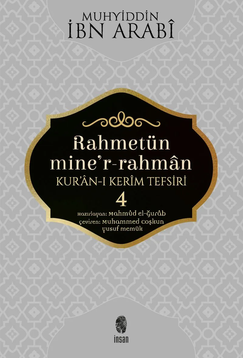 Rahmetün Mine'r-Rahman Kur'an-ı Kerim Tefsiri 4