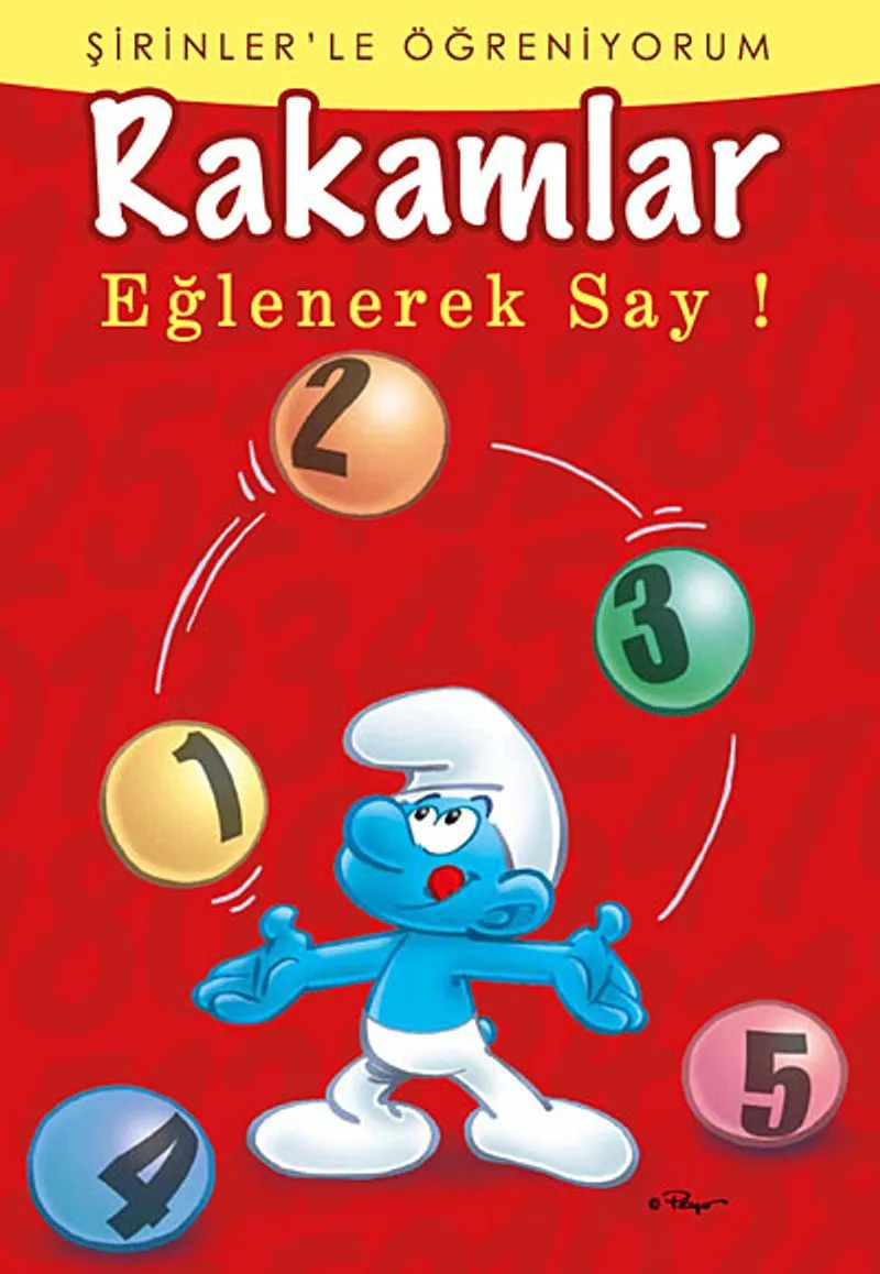 Rakamlar Eğlenerek Say! - Şirinler'le Öğreniyorum
