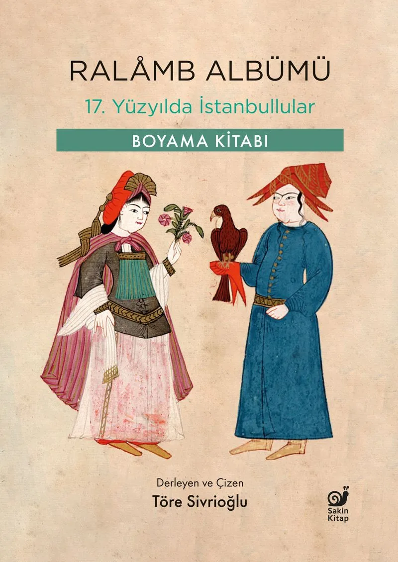 Ralamb Albümü 17. Yüzyılda İstanbullular