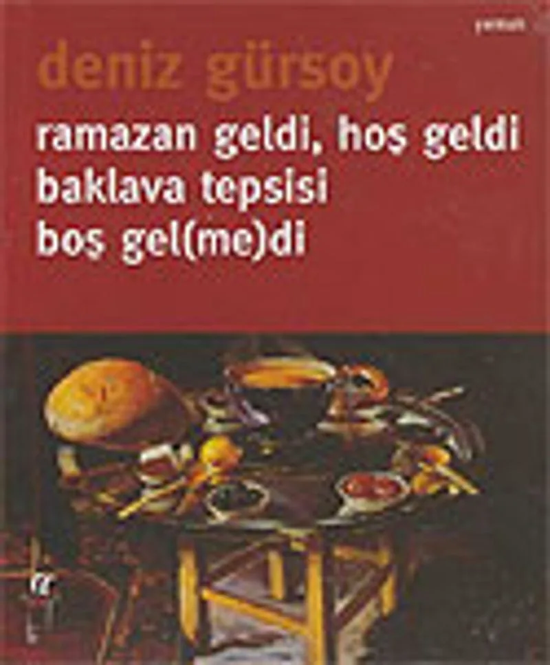 Ramazan Geldi Hoş Geldi Baklava Tepsisi Boş Gel (me)di