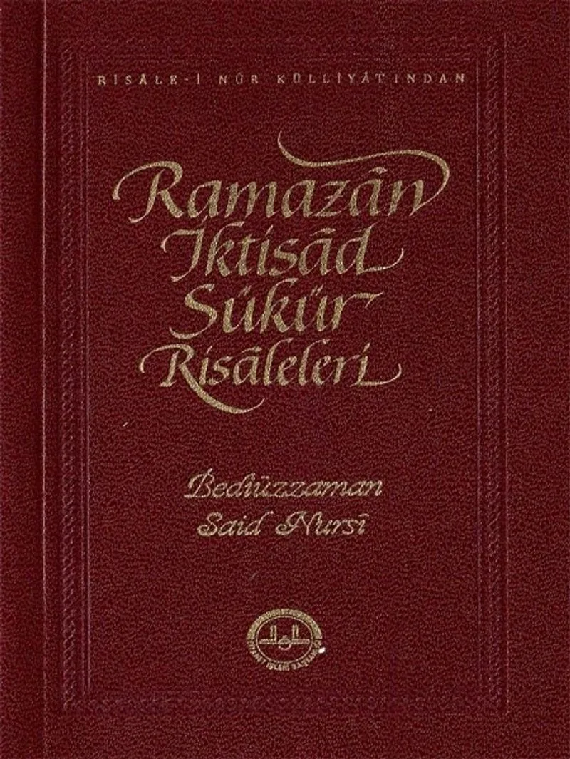 Ramazan İktisad Şükür Risaleleri