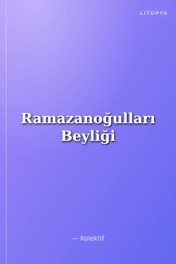 Ramazanoğulları Beyliği
