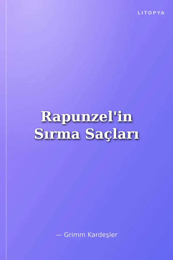 Rapunzel'in Sırma Saçları