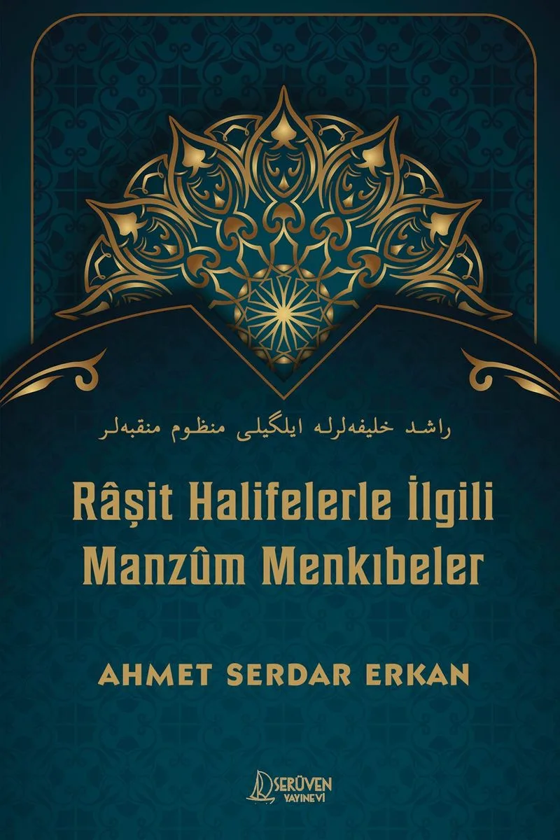 Raşit Halifelerle İlgili Manzûm Menkıbeler