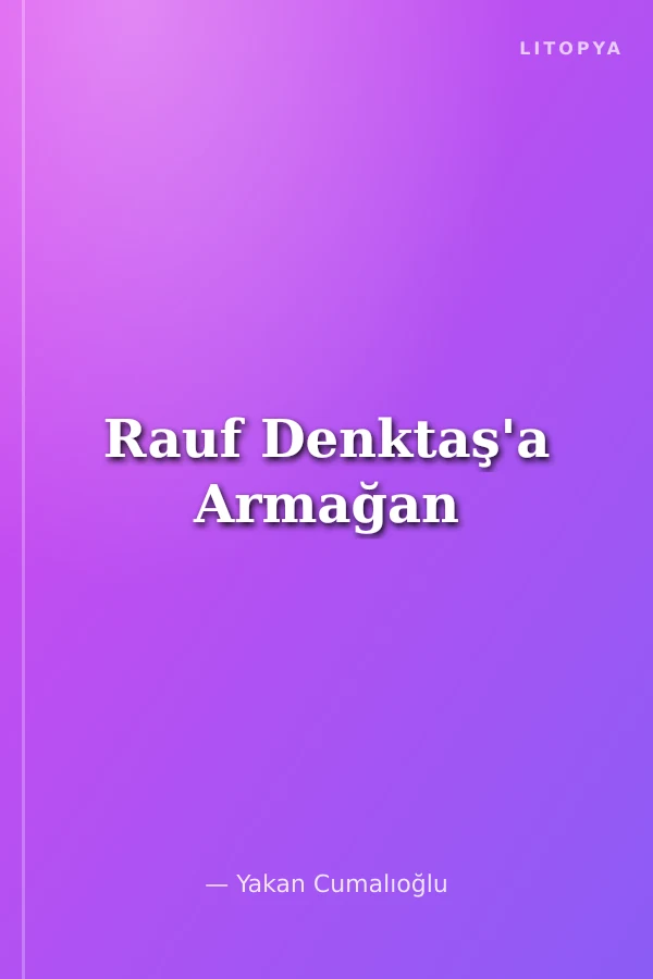 Rauf Denktaş'a Armağan