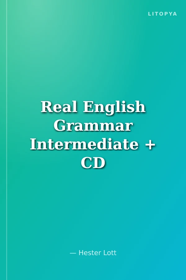 Real English Grammar Intermediate + CD