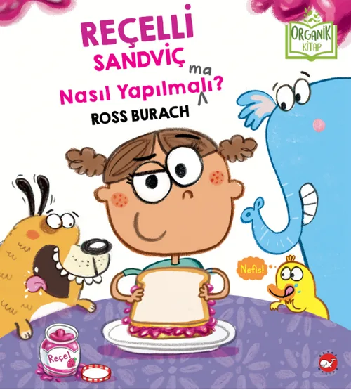 Reçelli Sandviç Nasıl Yapılma lı?