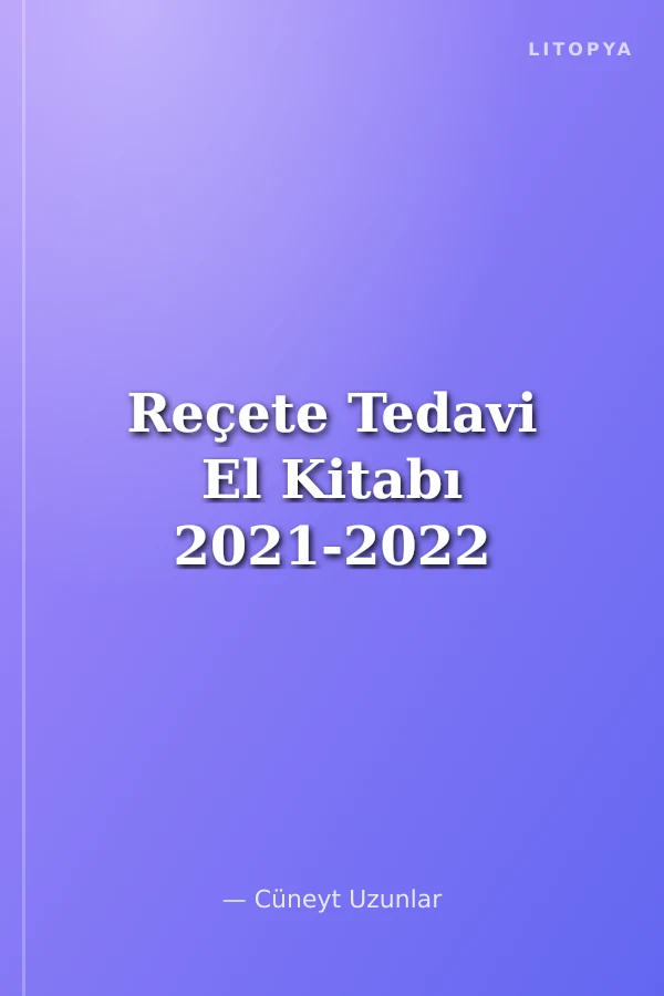 Reçete Tedavi El Kitabı 2021-2022