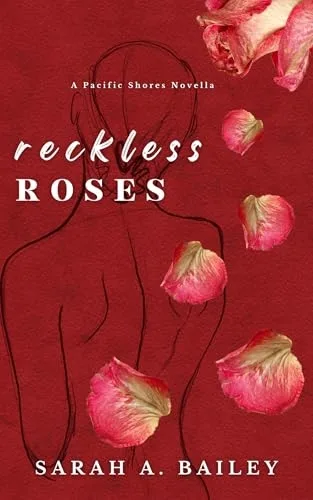 Reckless Roses