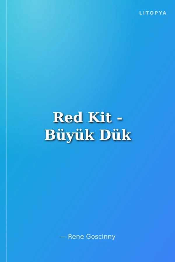 Red Kit - Büyük Dük