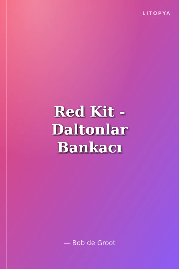 Red Kit - Daltonlar Bankacı