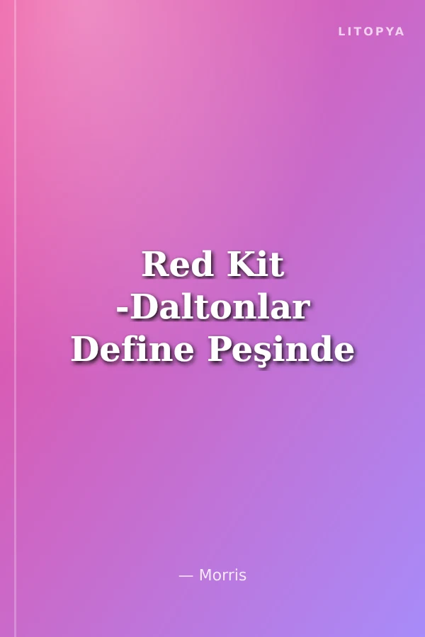 Red Kit -Daltonlar Define Peşinde