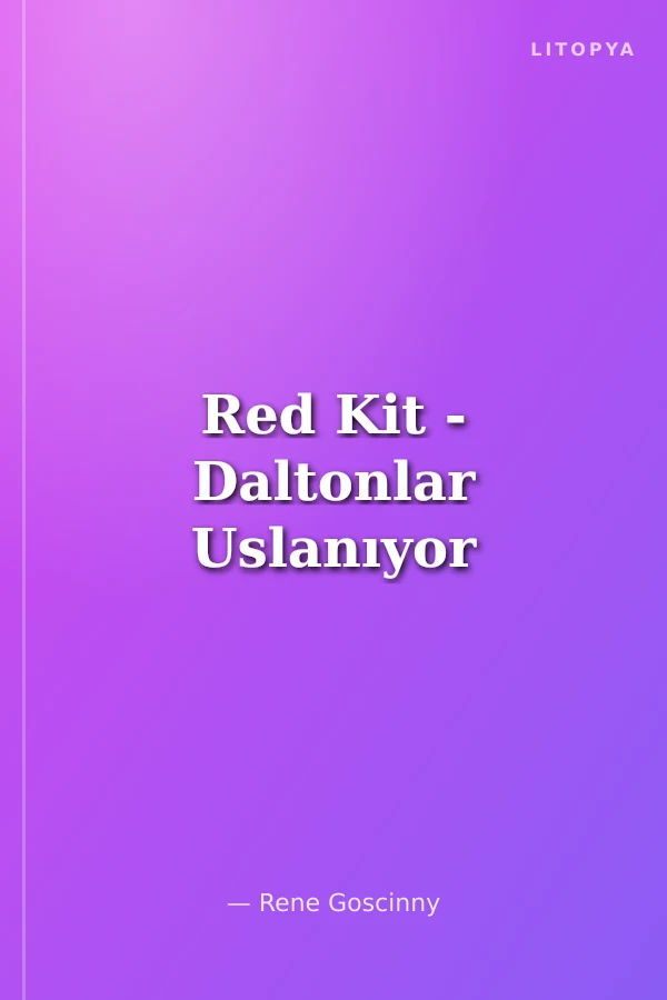 Red Kit - Daltonlar Uslanıyor