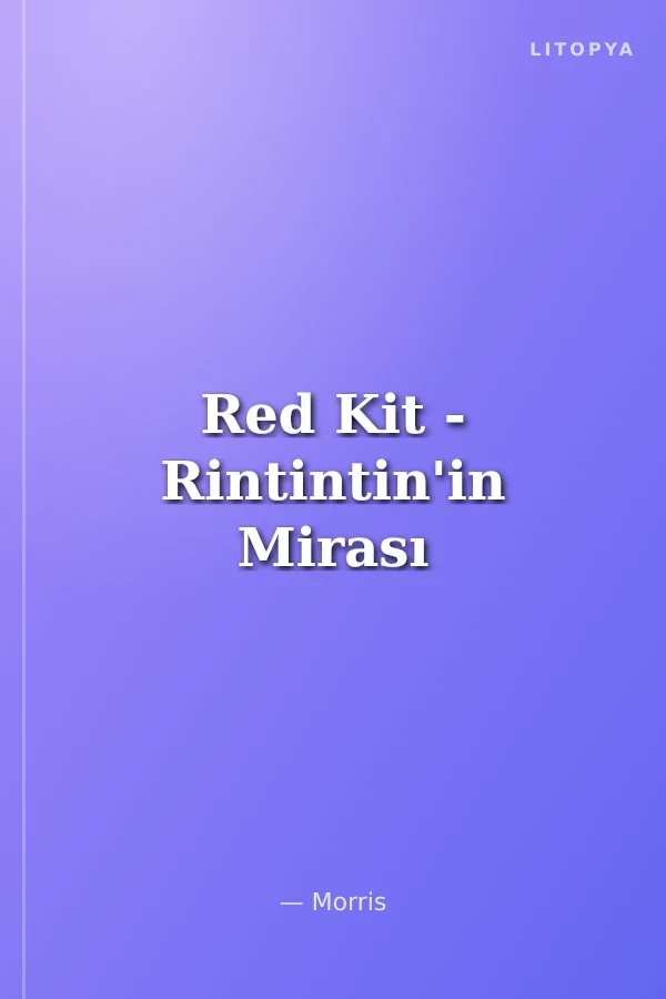 Red Kit - Rintintin'in Mirası