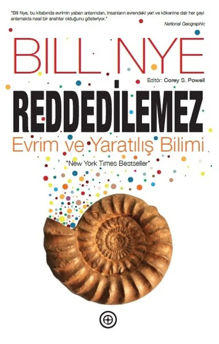 Reddedilemez Evrim ve Yaratılış Bilimi
