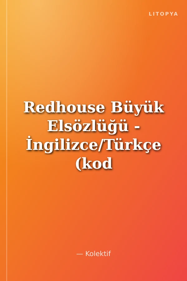 Redhouse Büyük Elsözlüğü - İngilizce/Türkçe (kod RS 010)