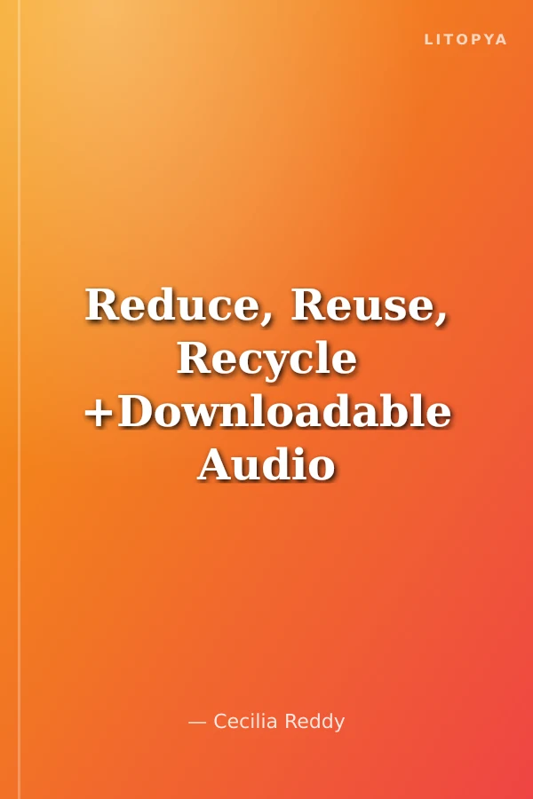 Reduce, Reuse, Recycle +Downloadable Audio (Compass Readers 7) B2