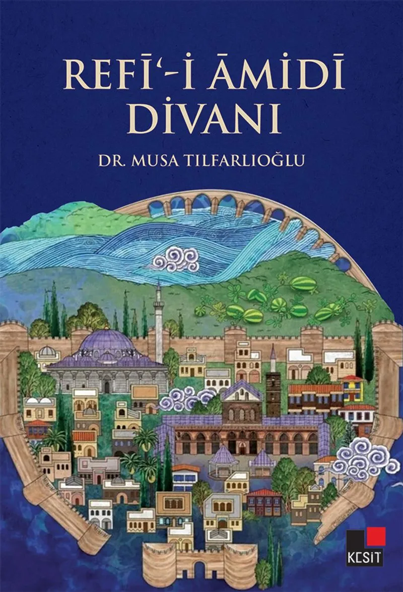 Refi-i &Acirc;midi Divanı
